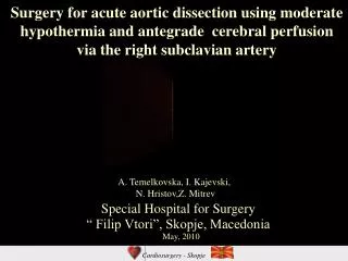 Special Hospital for Surgery “ Filip Vtori”, Skopje, Macedonia