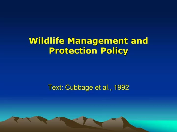 wildlife management and protection policy