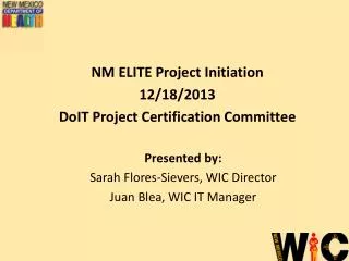 NM ELITE Project Initiation 12/18/2013 DoIT Project Certification Committee