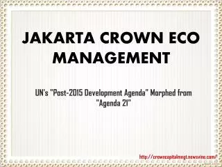 JAKARTA CROWN ECO MANAGEMENT
