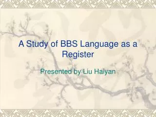 A Study of BBS Language as a Register