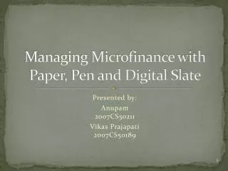 managing microfinance with paper pen and digital slate