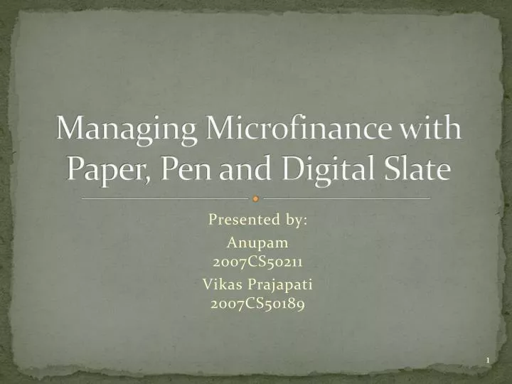 managing microfinance with paper pen and digital slate