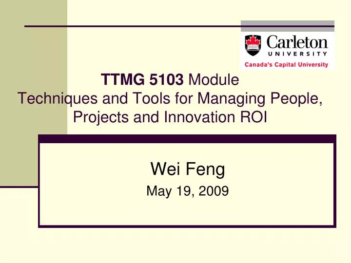 ttmg 5103 module techniques and tools for managing people projects and innovation roi