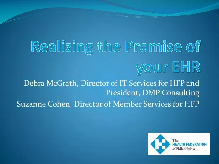 realizing the promise of your ehr