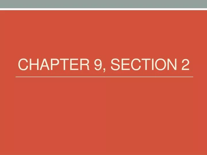 chapter 9 section 2