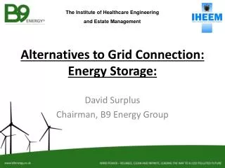 Alternatives to Grid Connection: Energy Storage: