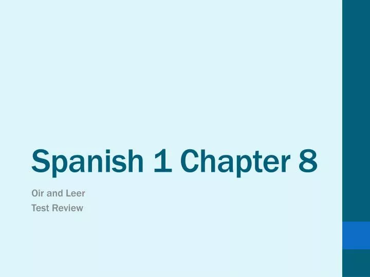 spanish 1 chapter 8