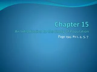 Chapter 15 An Introduction to the Study of Population