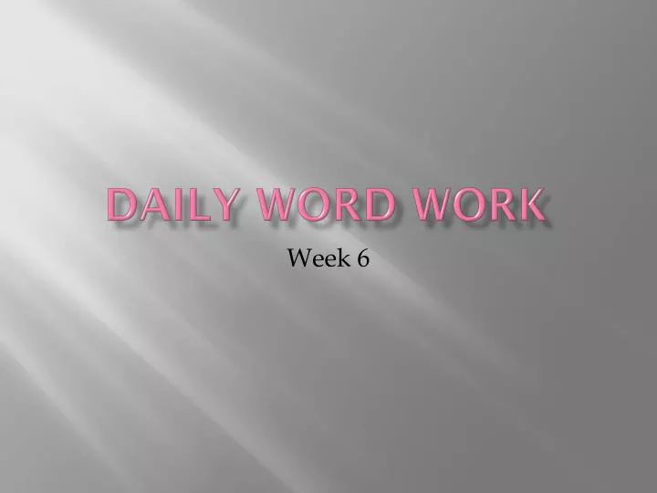 daily word work