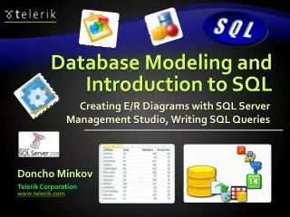 Database Modeling and Introduction to SQL