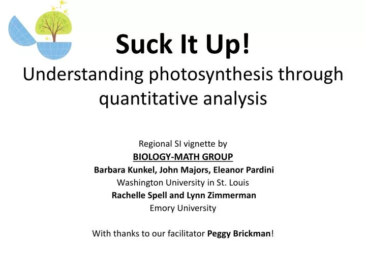 suck it up understanding photosynthesis through quantitative analysis