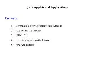 Java Applets and Applications