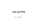 Café Gourmet - slide 1