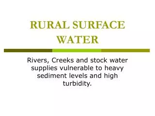 RURAL SURFACE WATER