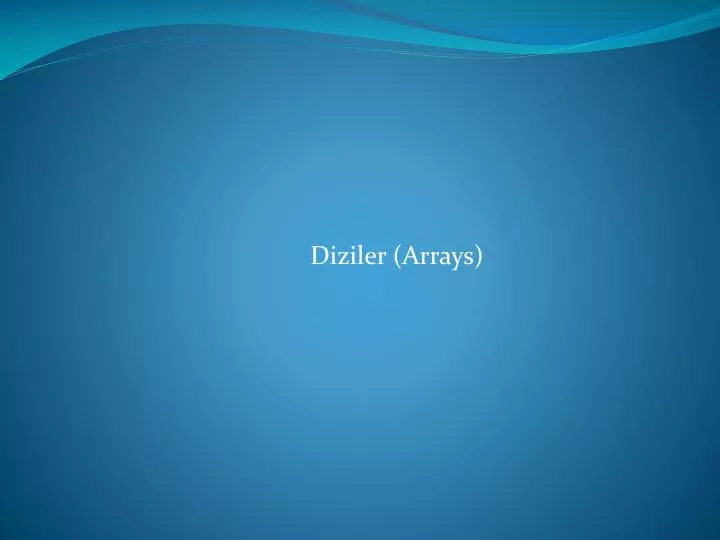 diziler arrays