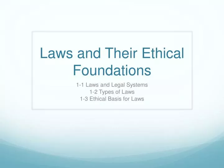 laws and their ethical foundations