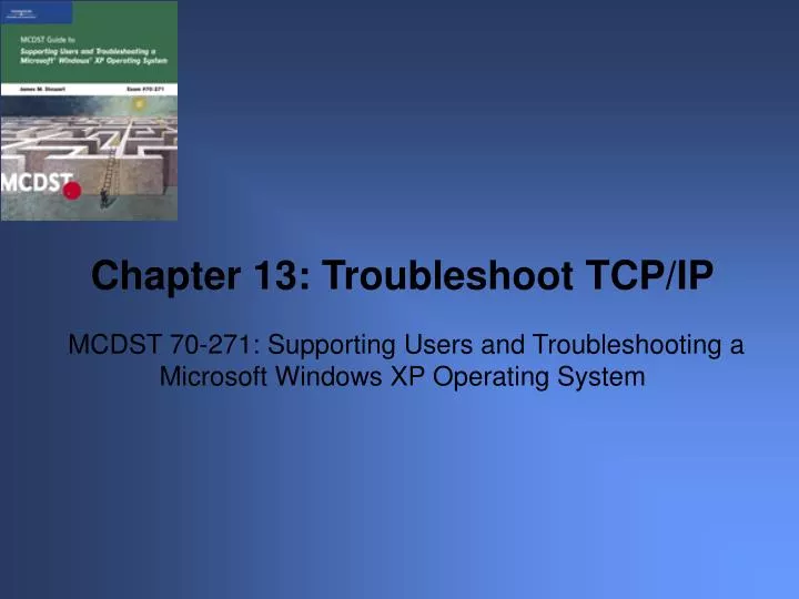 mcdst 70 271 supporting users and troubleshooting a microsoft windows xp operating system