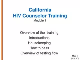 California HIV Counselor Training Module 1