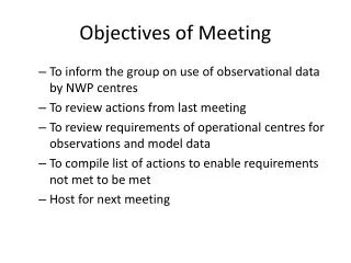 Objectives of Meeting