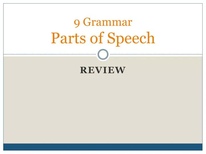 9 grammar parts of speech