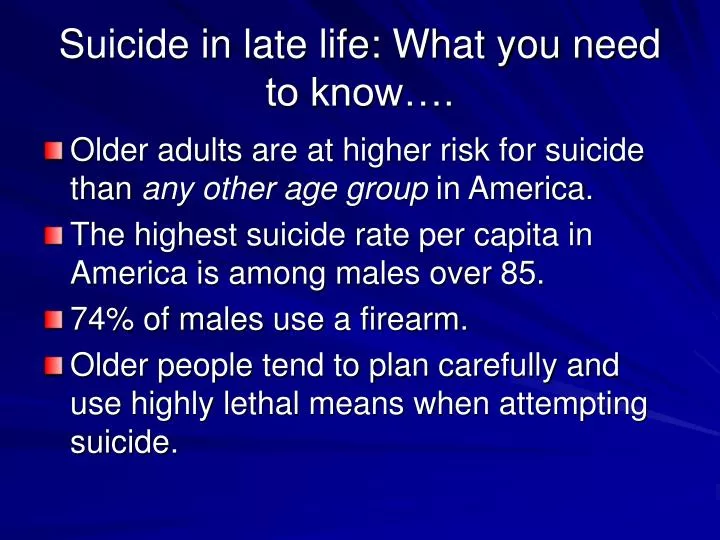 suicide in late life what you need to know