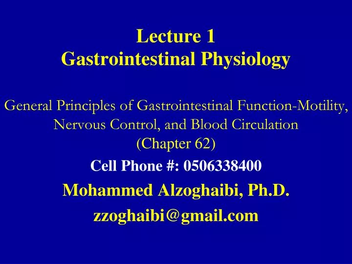 lecture 1 gastrointestinal physiology