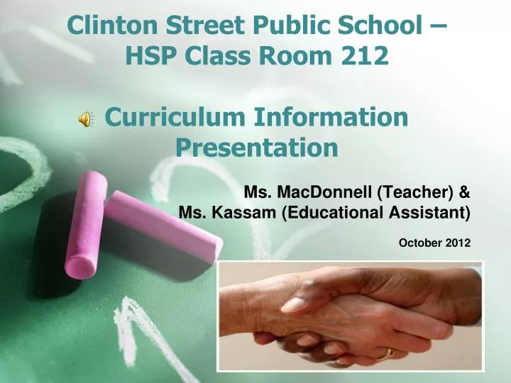 clinton street public school hsp class room 212 curriculum information presentation