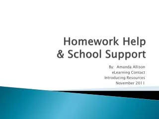 Homework Help &amp; School Support