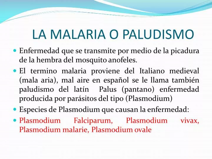 la malaria o paludismo