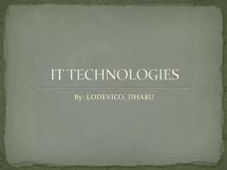 IT TECHNOLOGIES