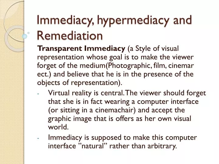 immediacy hypermediacy and remediation