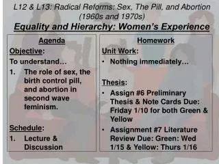 L12 &amp; L13: Radical Reforms: Sex, The Pill, and Abortion (1960s and 1970s)