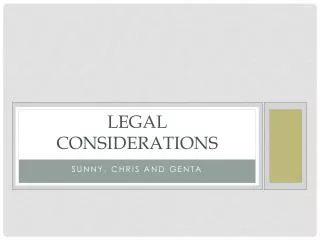 Legal Considerations