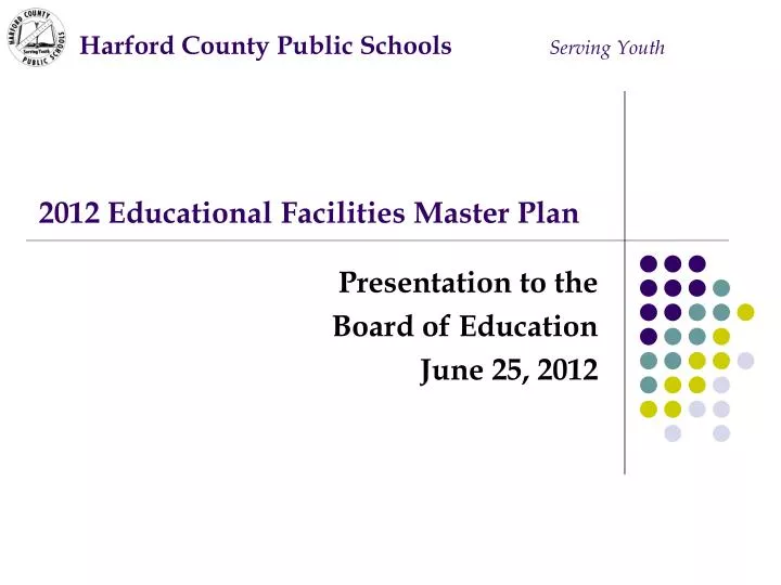 2012 educational facilities master plan