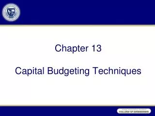 Chapter 13 Capital Budgeting Techniques