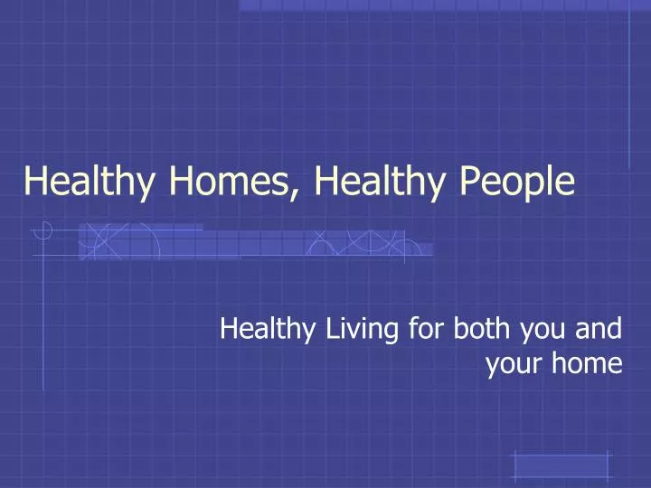healthy homes healthy people