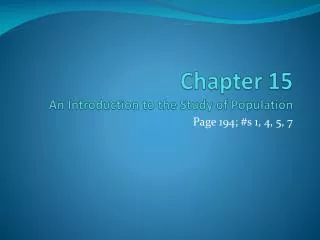 Chapter 15 An Introduction to the Study of Population