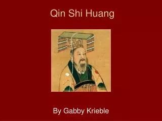 Qin Shi Huang