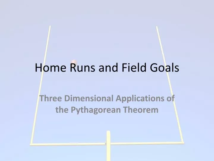 home runs and field goals
