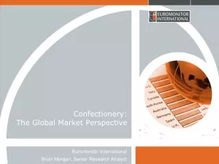 Confectionery: The Global Market Perspective