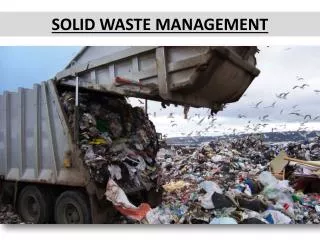 SOLID WASTE MANAGEMENT