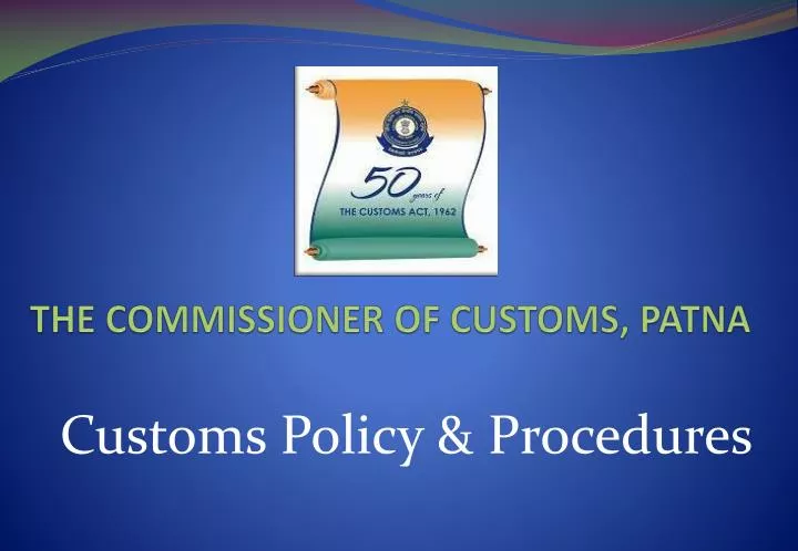 the commissioner of customs patna