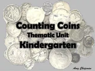 Counting Coins Thematic Unit Kindergarten