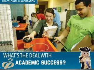 What’s the Deal With: Academic Success