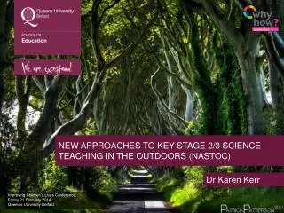 NEW APPROACHES TO KEY STAGE 2/3 SCIENCE TEACHING IN THE OUTDOORS ( nastoc )