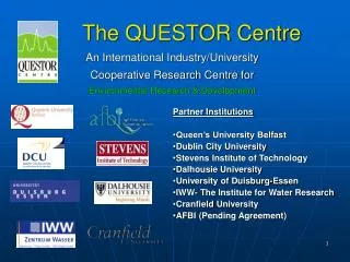 The QUESTOR Centre