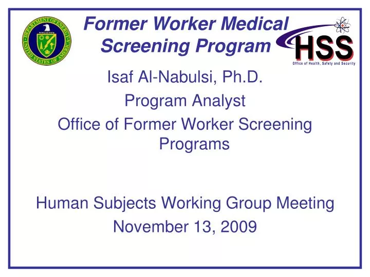former worker medical screening program