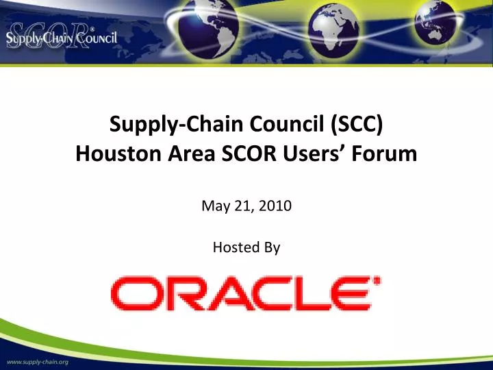 supply chain council scc houston area scor users forum