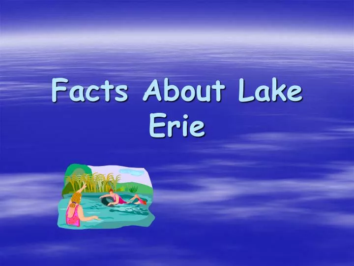 facts about lake erie